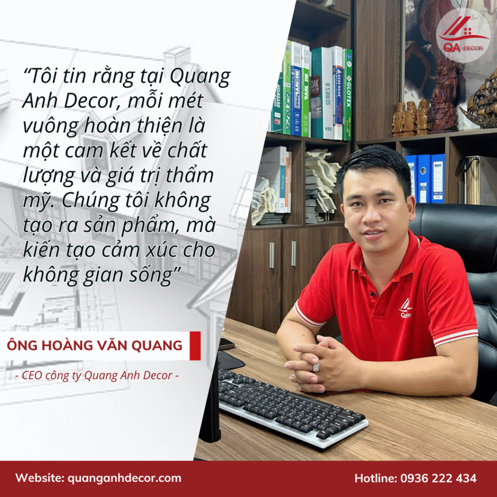 Quang Anh Decor - đội ngũ thi công nội thất chuyên nghiệp